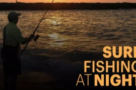 surf fishing at night